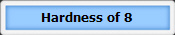 Hardness of 8