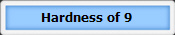 Hardness of 9